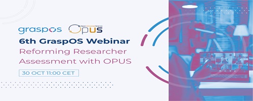 GraspOS Webinar: Reforming Researcher Assessment with OPUS