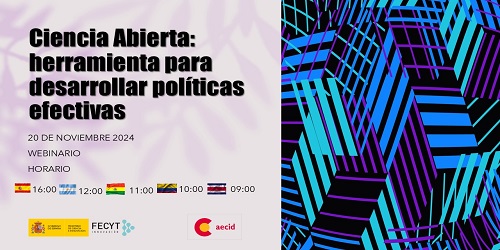 Ciencia Abierta: herramienta para desarrollar políticas efectivas Ciencia Abierta: herramienta para desarrollar políticas efectivas