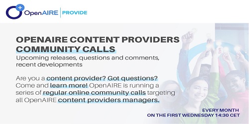OpenAIRE Content Providers Community Call OpenAIRE Content Providers Community Call