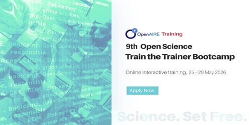 9ª OpenAIRE Train-the-Trainer Bootcamp: 25-29 May