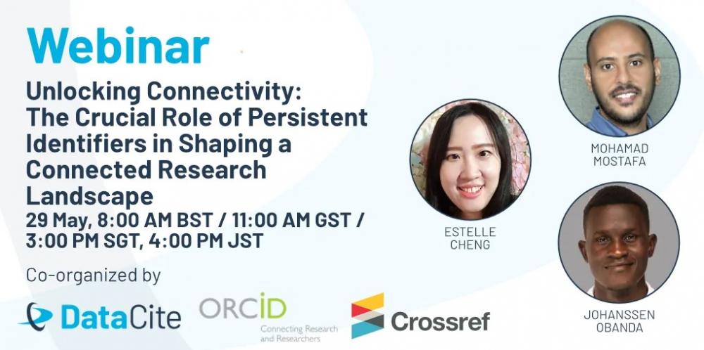 Unlocking Connectivity: The Crucial Role of Persistent Identifiers in Shaping a Connected Research Landscape Unlocking Connectivity: The Crucial Role of Persistent Identifiers in Shaping a Connected Research Landscape
