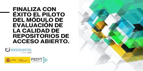 Finaliza con éxito el piloto del módulo de evaluación de la calidad de repositorios de acceso abierto