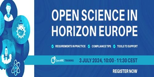 Horizon Europe Open Science requirements in practice Horizon Europe Open Science requirements in practice