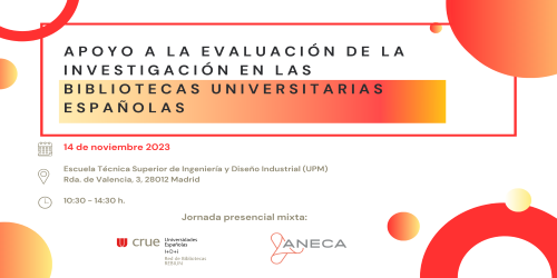 Apoyo a la evaluación de la investigación en las bibliotecas universitarias españolas Apoyo a la evaluación de la investigación en las bibliotecas universitarias españolas