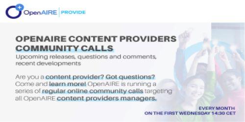 OpenAIRE Content Providers Community Call OpenAIRE Content Providers Community Call