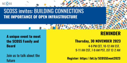 SCOSS invites: Building connections - the importance of open infrastructure SCOSS invites: Building connections - the importance of open infrastructure