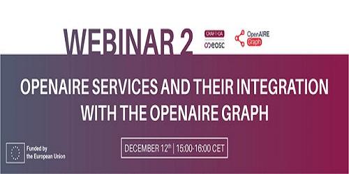 OpenAIRE Services and their Integration with the OpenAIRE Graph OpenAIRE Services and their Integration with the OpenAIRE Graph